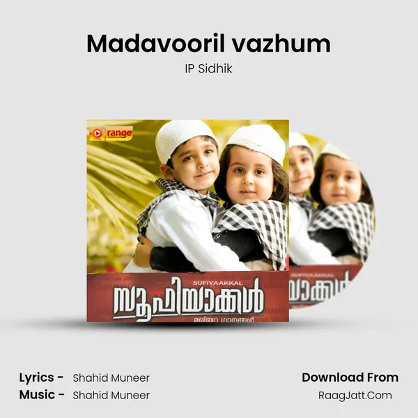 Madavooril vazhum Song mp3 | IP Sidhik