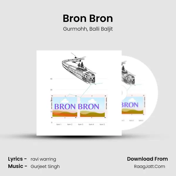 Bron Bron mp3 song