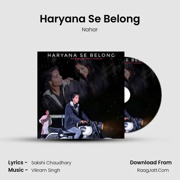 Haryana Se Belong mp3 song