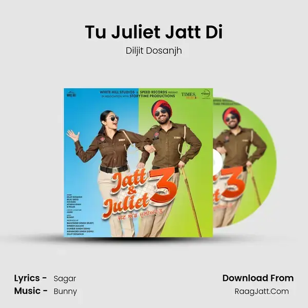 Tu Juliet Jatt Di mp3 song