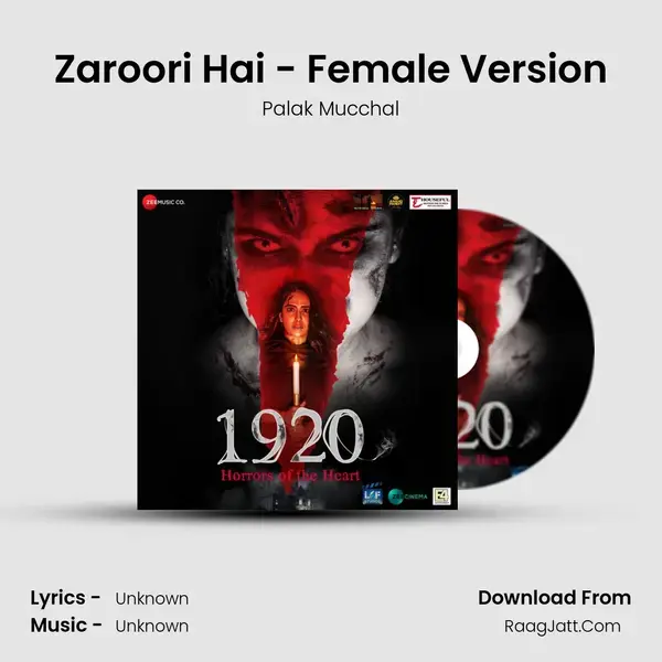 Zaroori Hai - Female Version Song mp3 | Palak Mucchal