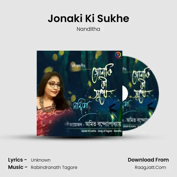 Jonaki Ki Sukhe mp3 song