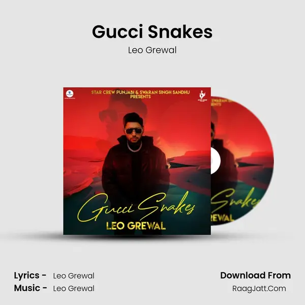 Gucci Snakes mp3 song