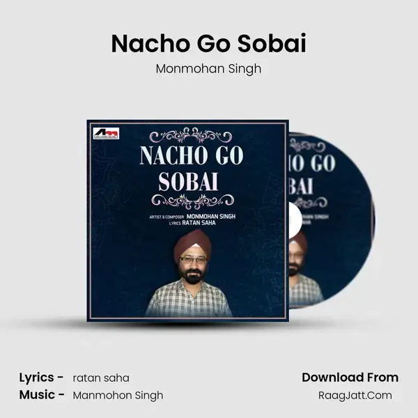 Nacho Go Sobai mp3 song