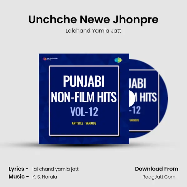 Unchche Newe Jhonpre mp3 song