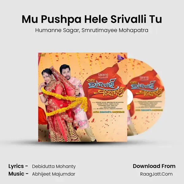 Mu Pushpa Hele Srivalli Tu mp3 song