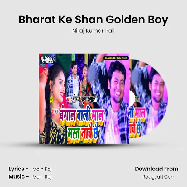 Bharat Ke Shan Golden Boy mp3 song