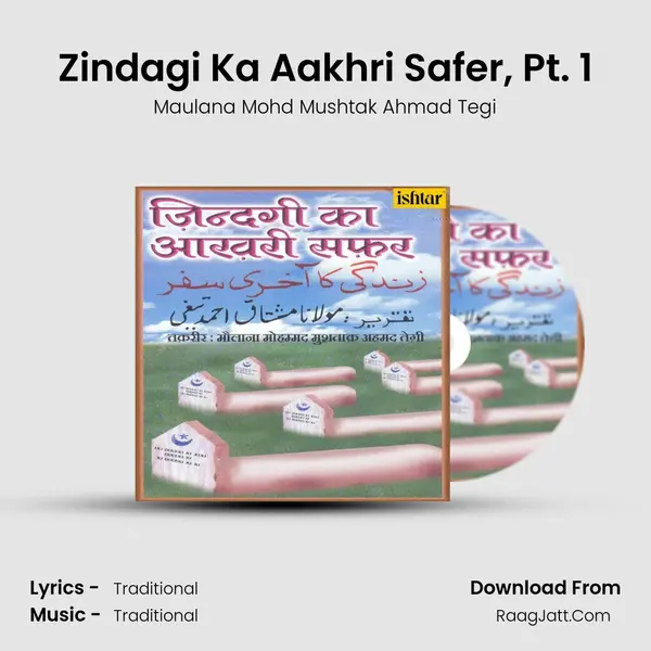 Zindagi Ka Aakhri Safer, Pt. 1 mp3 song