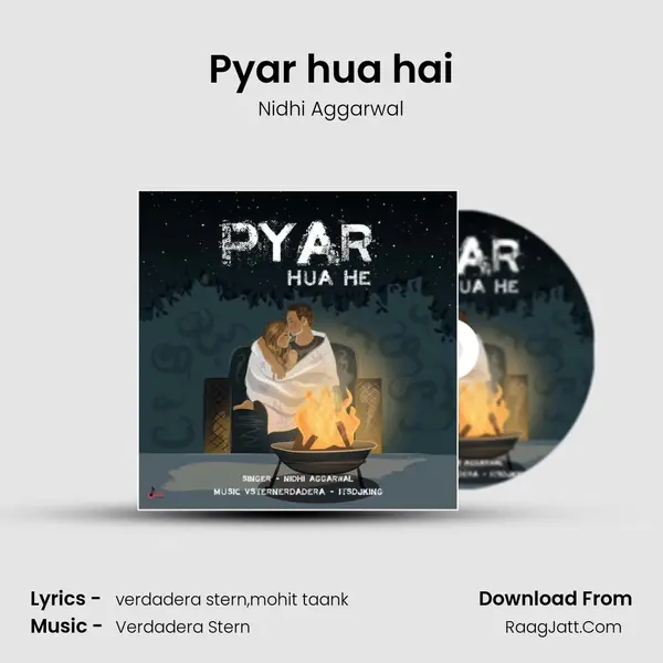 Pyar hua hai Song mp3 | Nidhi Aggarwal