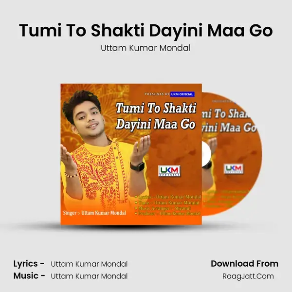 Tumi To Shakti Dayini Maa Go mp3 song