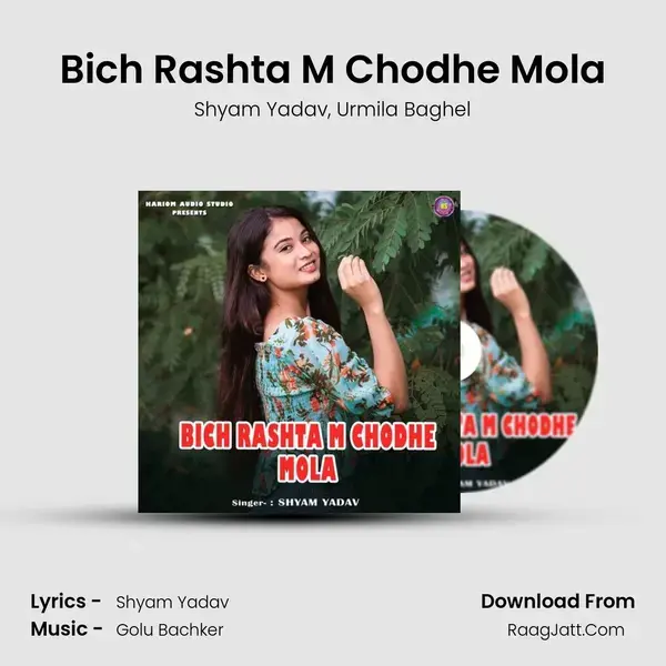 Bich Rashta M Chodhe Mola mp3 song