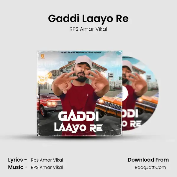 Gaddi Laayo Re mp3 song