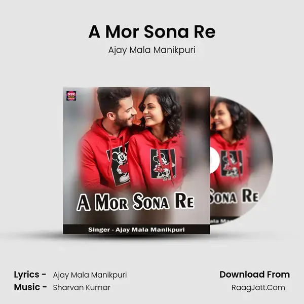 A Mor Sona Re mp3 song