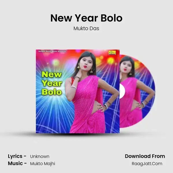 New Year Bolo - Mukto Das