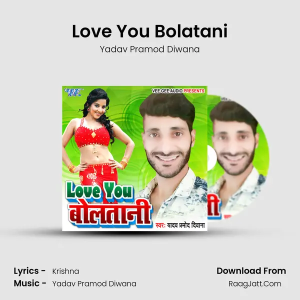 Love You Bolatani mp3 song