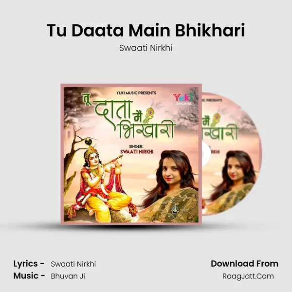 Tu Daata Main Bhikhari mp3 song