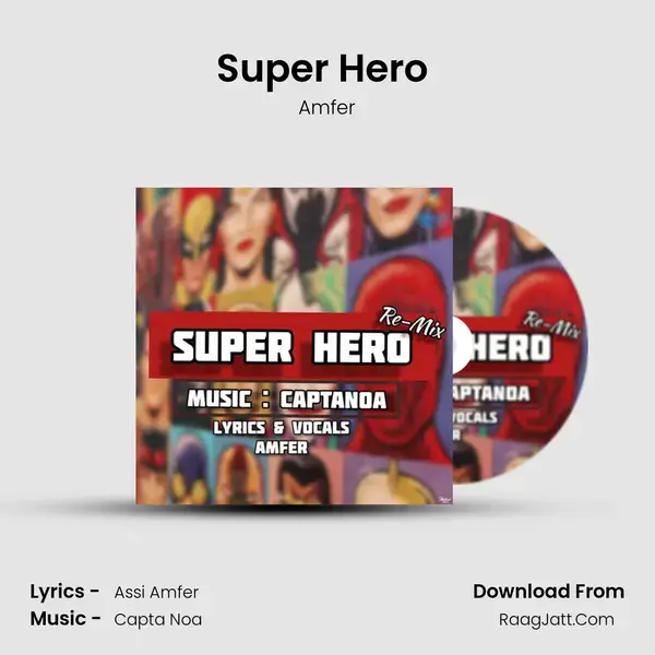 Super Hero (Re-Mix) - 