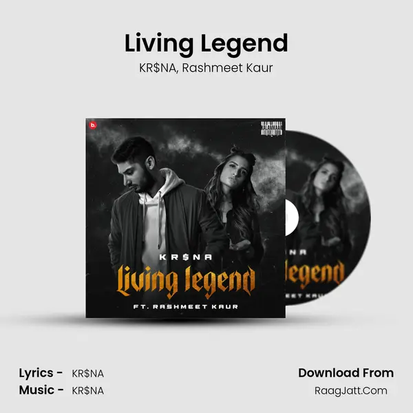 Living Legend Song mp3 | KR$NA