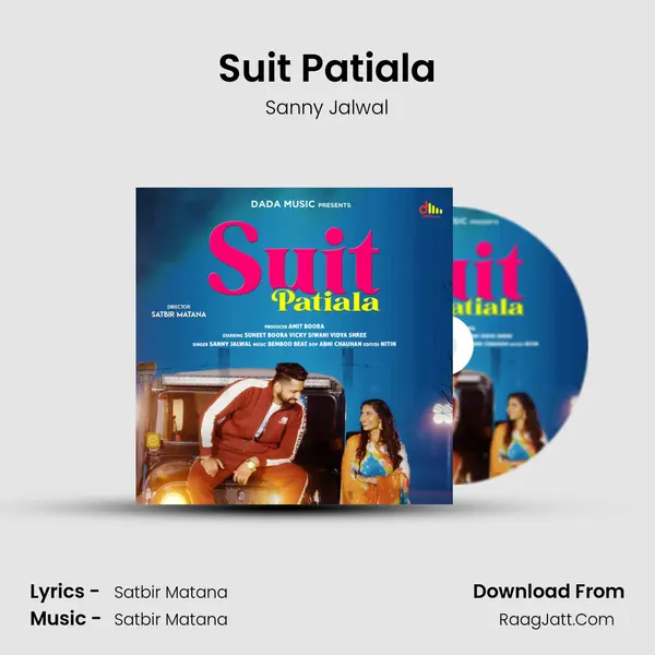 Suit Patiala Song mp3 | Sanny Jalwal