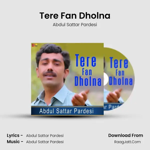 Tere Fan Dholna mp3 song