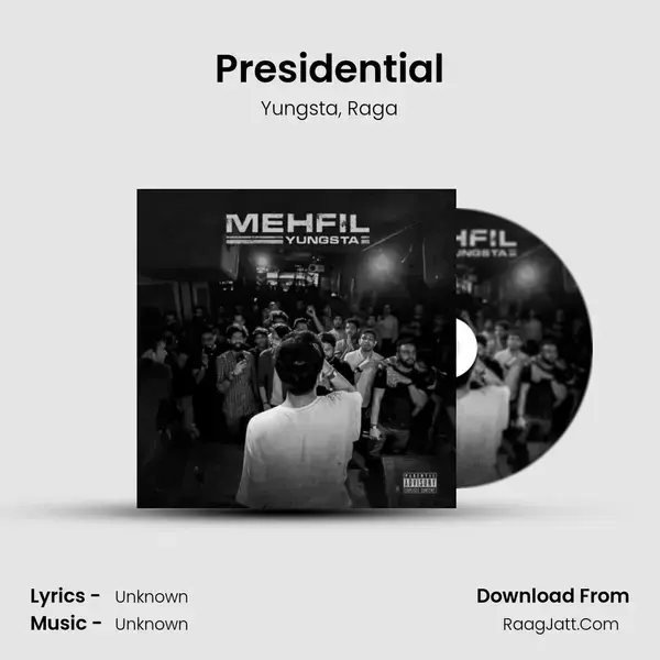 Presidential mp3 song