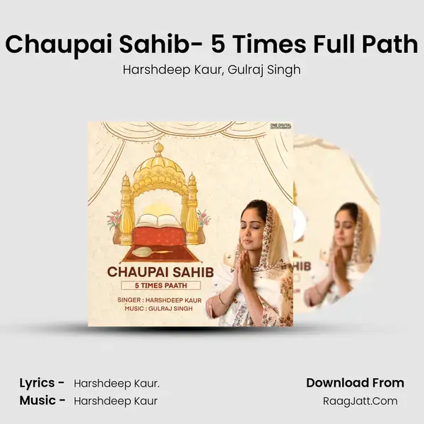 Chaupai Sahib- 5 Times Full Path mp3 song