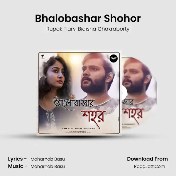 Bhalobashar Shohor Song mp3 | Rupak Tiary