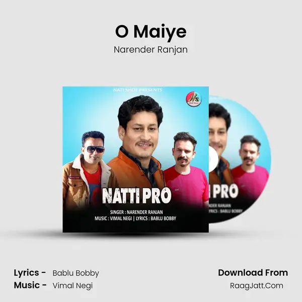 O Maiye Song mp3 | Narender Ranjan