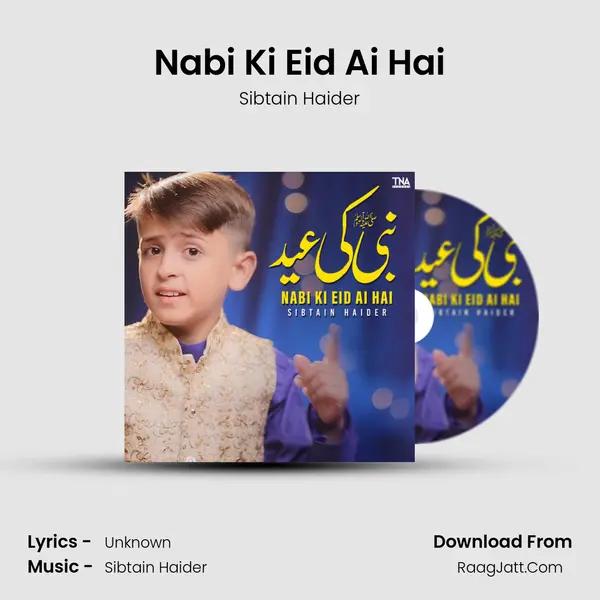 Nabi Ki Eid Ai Hai mp3 song