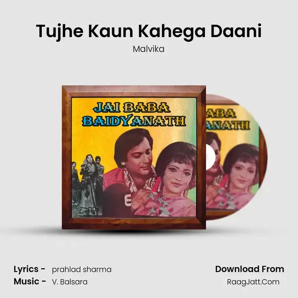 Tujhe Kaun Kahega Daani Song mp3 | Malvika