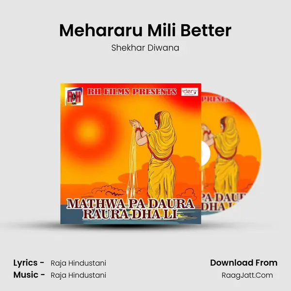 Mehararu Mili Better Song mp3 | Shekhar Diwana