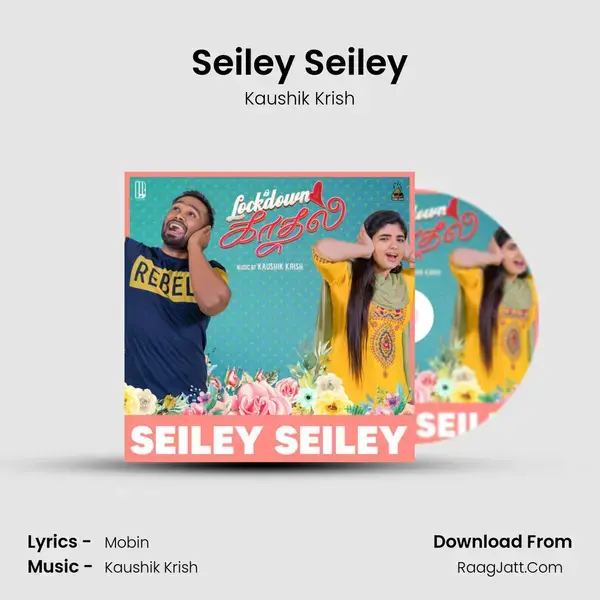 Seiley Seiley mp3 song