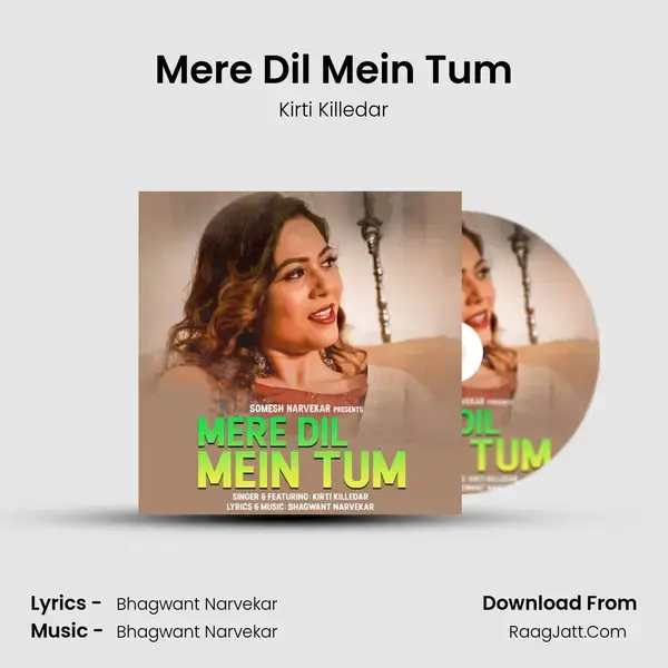 Mere Dil Mein Tum mp3 song