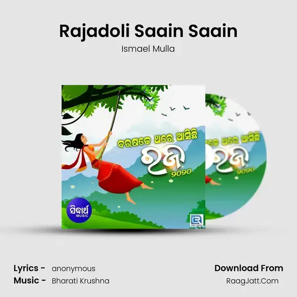 Rajadoli Saain Saain mp3 song