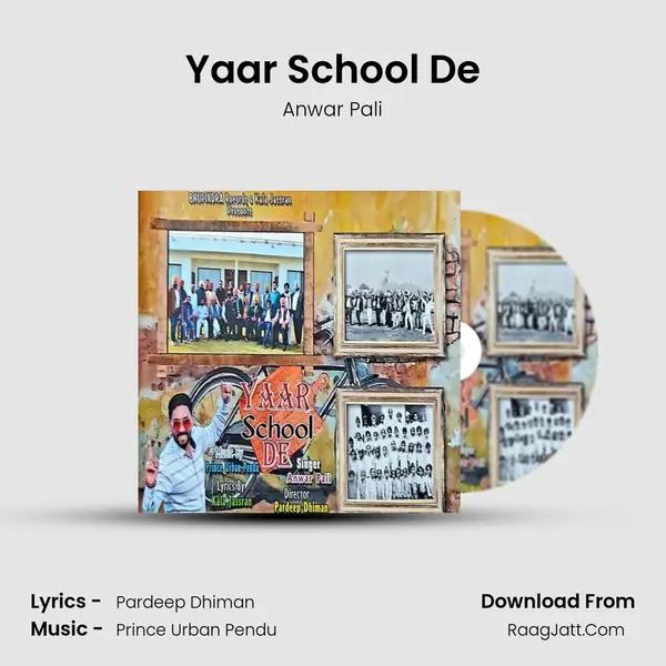 Yaar School De mp3 song