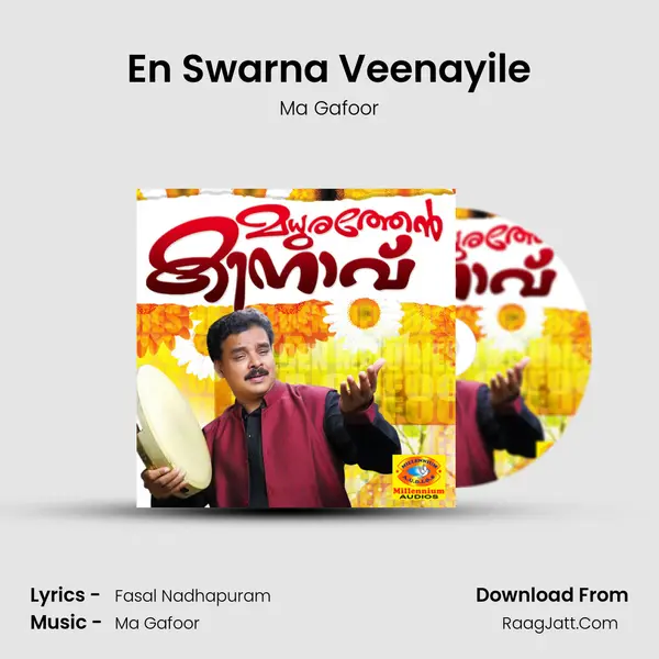 En Swarna Veenayile Song mp3 | Ma Gafoor