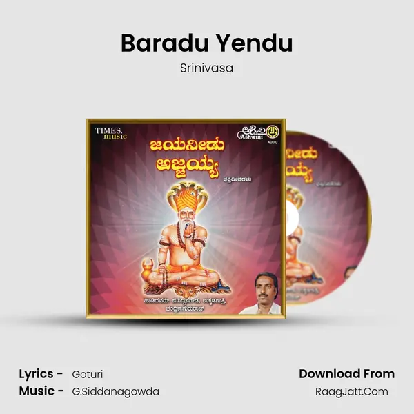 Baradu Yendu Song mp3 | Srinivasa