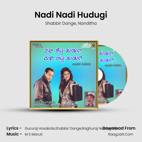 Nadi Nadi Hudugi mp3 song