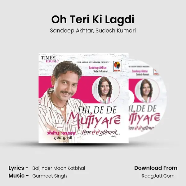 Oh Teri Ki Lagdi mp3 song