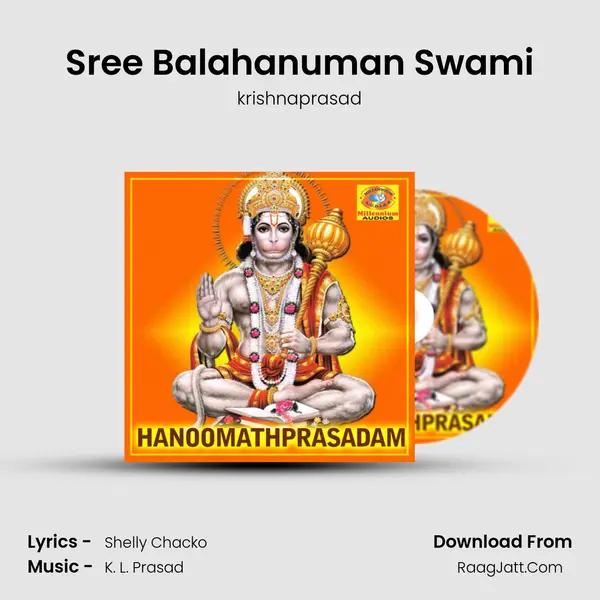 Sree Balahanuman Swami mp3 song