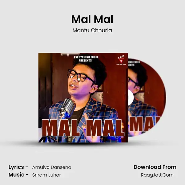 Mal Mal Song mp3 | Mantu Chhuria