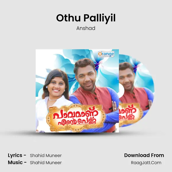 Othu Palliyil mp3 song