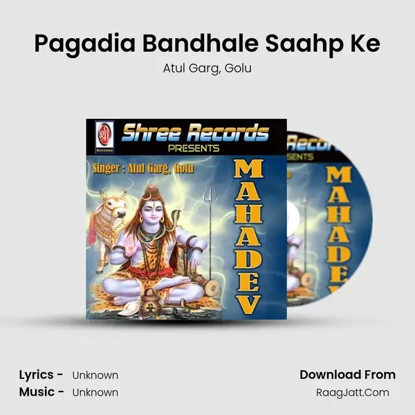 Pagadia Bandhale Saahp Ke mp3 song