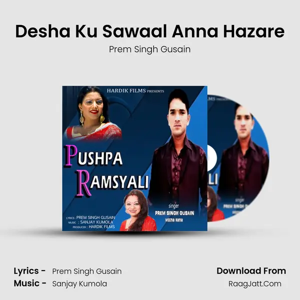 Desha Ku Sawaal Anna Hazare mp3 song