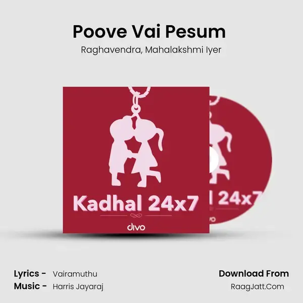 Poove Vai Pesum (from - 12-B) Song mp3 | Raghavendra