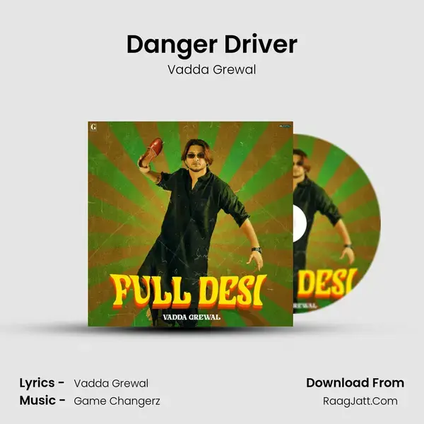 Danger Driver mp3 song