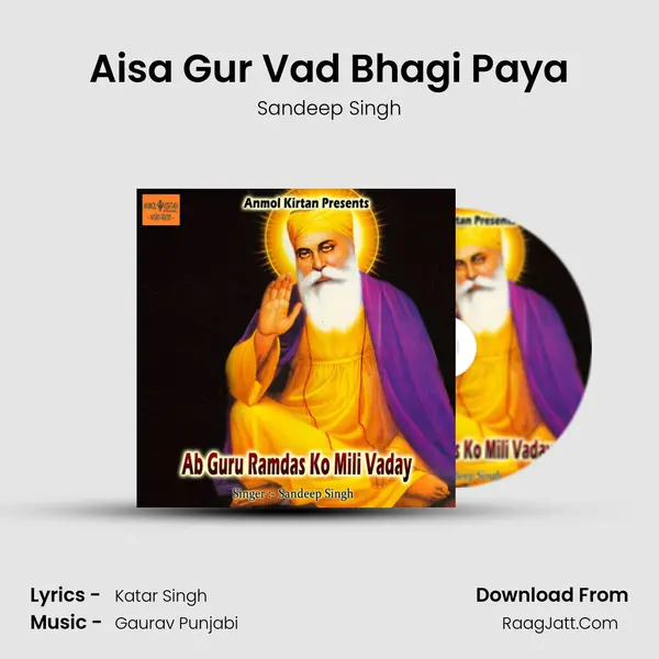 Aisa Gur Vad Bhagi Paya mp3 song