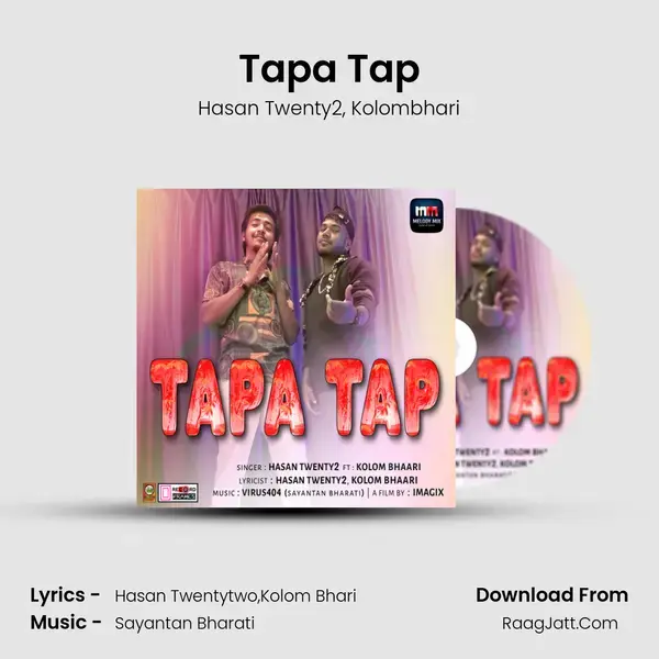 Tapa Tap Song mp3 | Hasan Twenty2