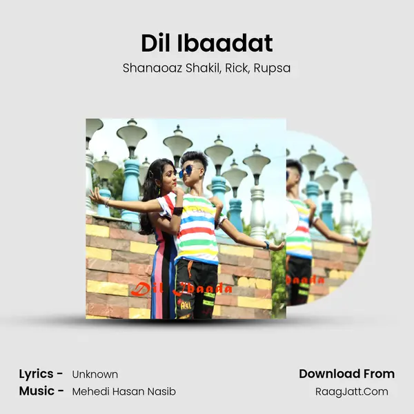 Dil Ibaadat mp3 song