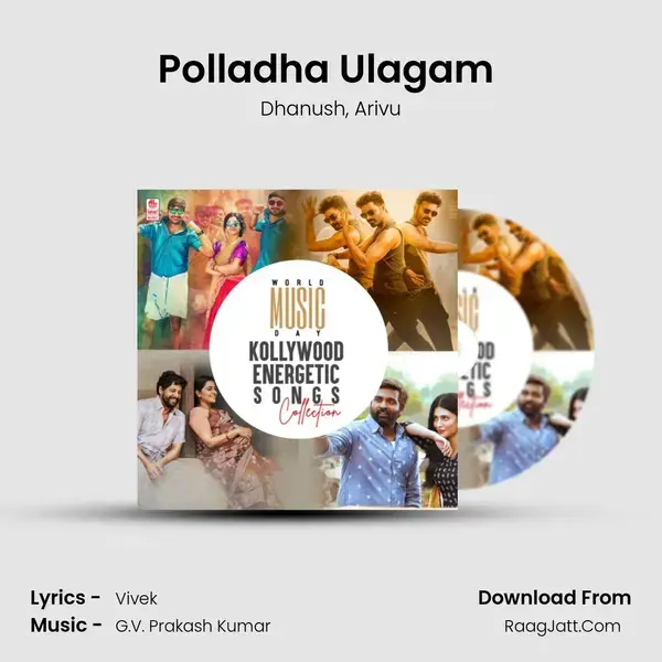 Polladha Ulagam (From Maaran) mp3 song